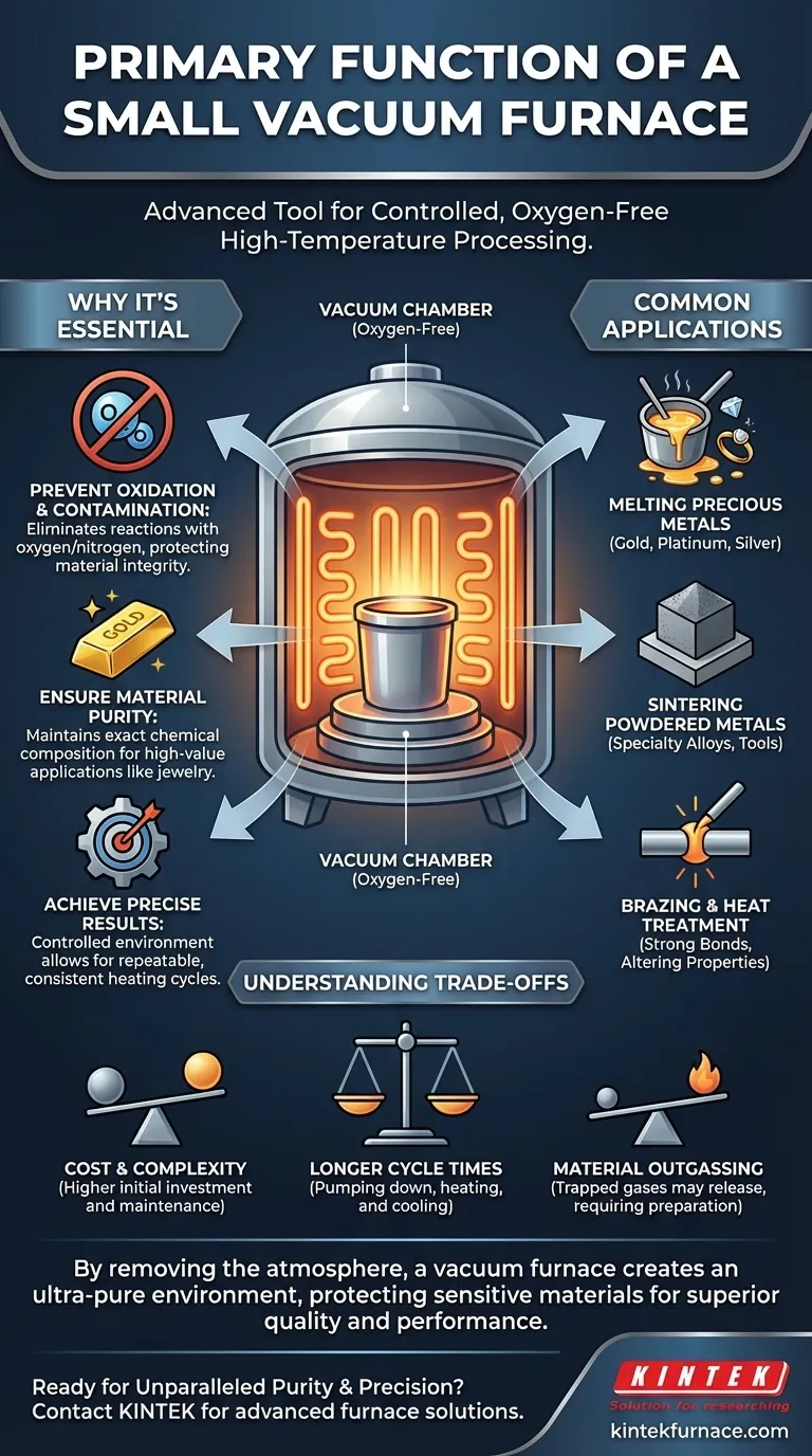 Qual é a função principal de um pequeno forno a vácuo? Permitir Tratamento Térmico de Alta Pureza para Metais Preciosos Guia Visual